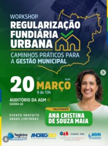 Goiânia recebe workshop inédito sobre Regularização Fundiária Urbana com foco na gestão municipal