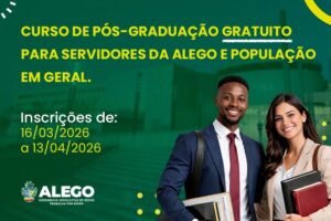 Inscrições abertas para pós-graduação em Poder Legislativo da Alego com 60 vagas e bolsas integrais; prazo vai até 13 de abril de 2026.