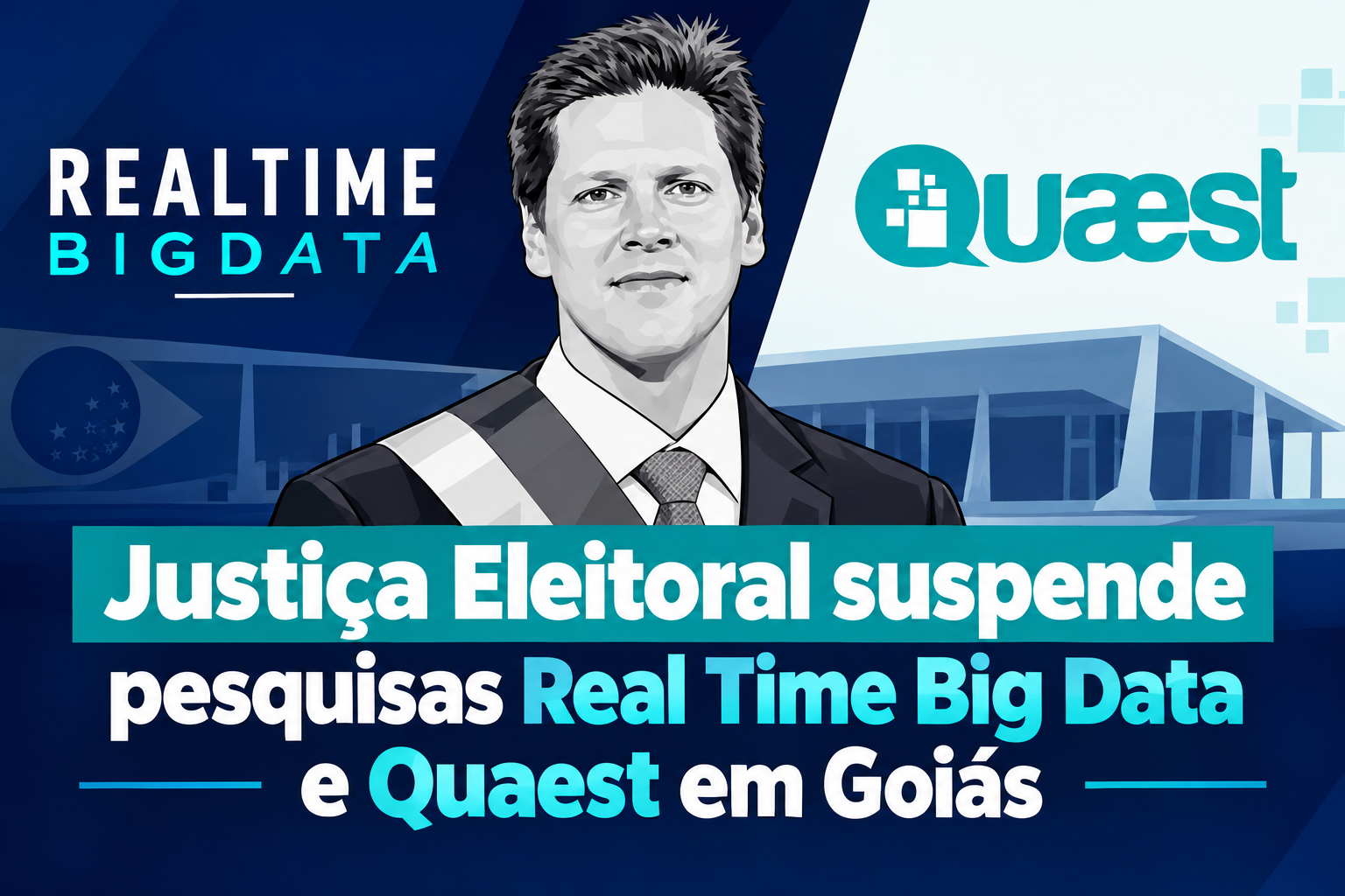 Justiça Eleitoral suspende pesquisas da Real Time Big Data e da Quaest em Goiás
